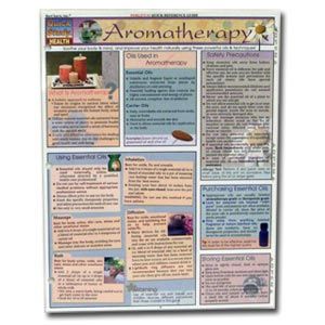 Aromatherapy Quick Reference Guide
